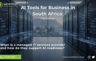 What is a managed IT services provider and how do they support AI readiness - AI Tools for Business in South Africa - FAQ