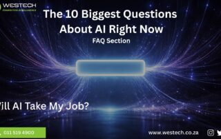 Will AI Take My Job - top 10 Big AI Questions - Westech - FAQ