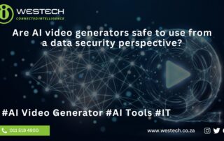 Are AI video generators safe to use from a data security perspective - AI Video Generator - Westech FAQ